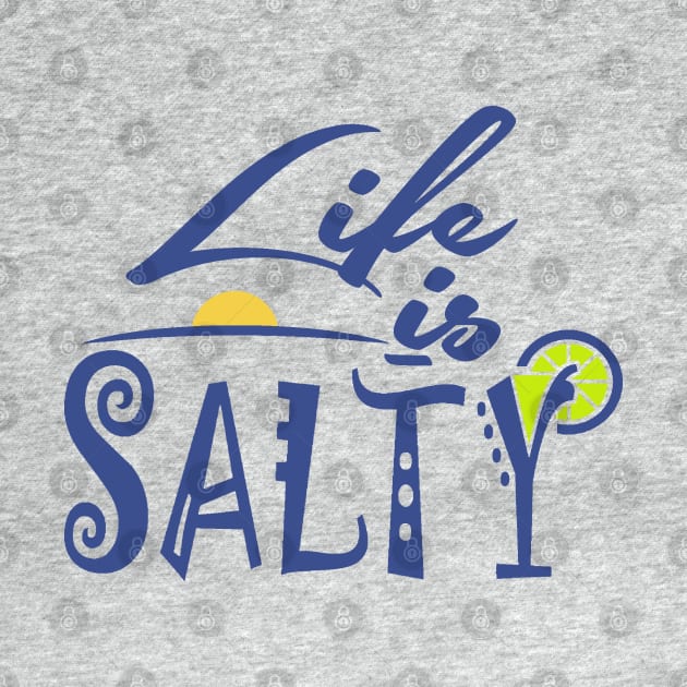 Life is Salty by Etopix